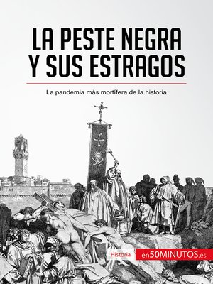 cover image of La peste negra y sus estragos